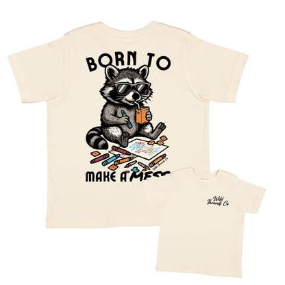 Born To Make A Mess Tee: Mauve / 3T